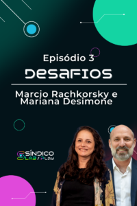 EP 3 – Desafios com Marcio Rachkorsky e Marina Desimone