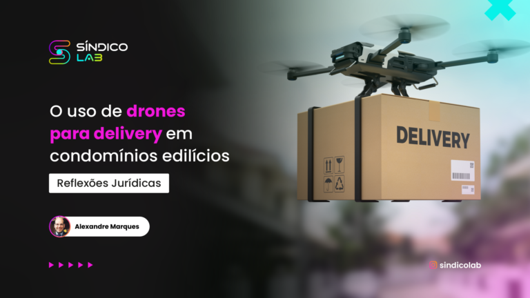 drones delivery em condomínio